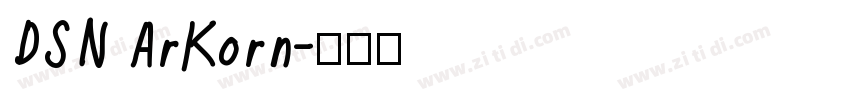 DSN ArKorn字体转换